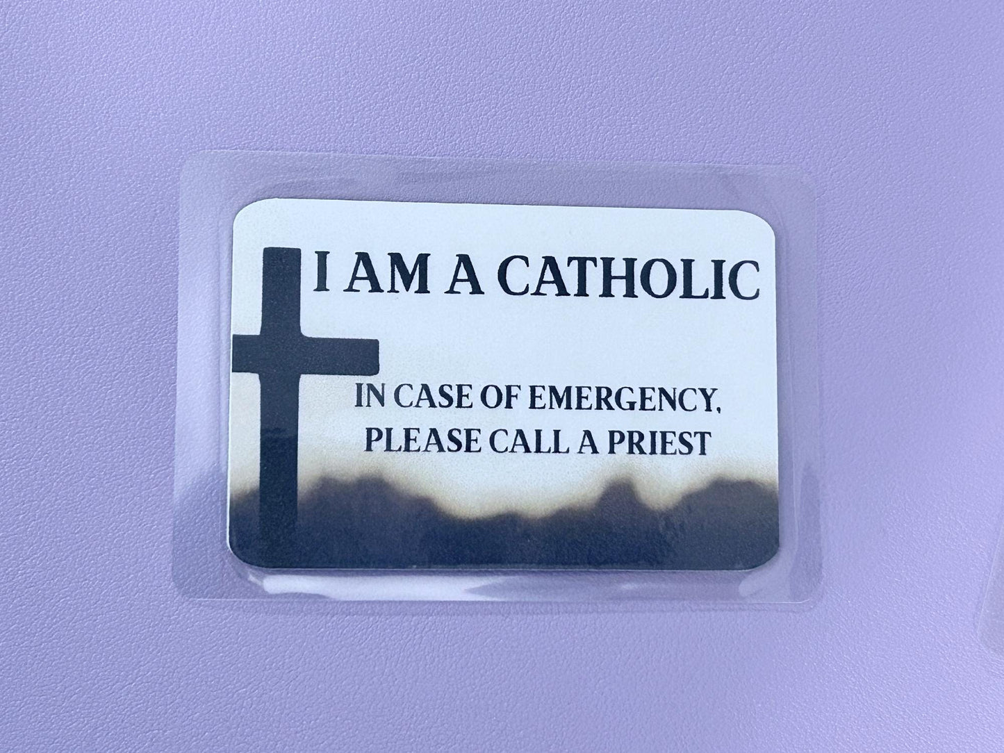 Cross Silhouette I Am Catholic Faith Cards – In Case of Emergency Call a Priest