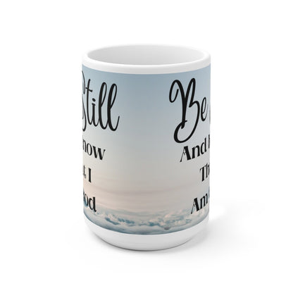 Be still sky Ceramic Mug