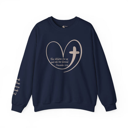 Her children rise up and call her blessed Proverbs 31:28 Personalized Sweatshirt