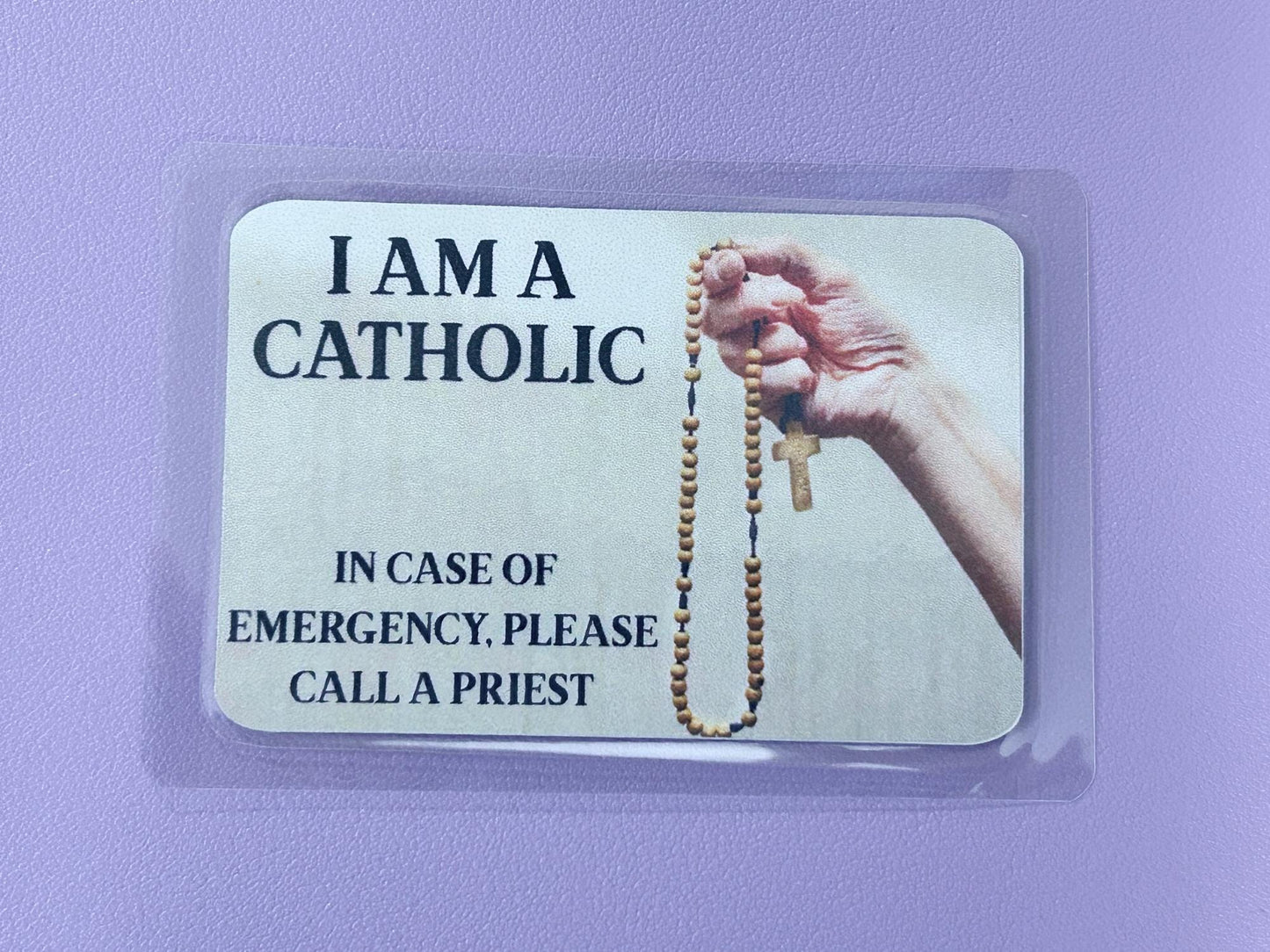 Hand holding Rosary I Am Catholic Faith Cards – In Case of Emergency Call a Priest