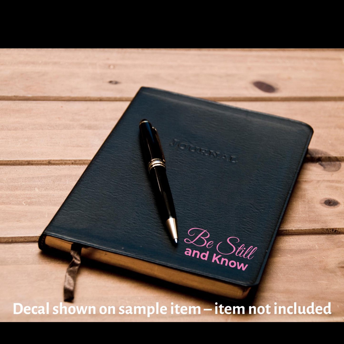 Be Still and Know Vinyl Decal Psalm 46:10