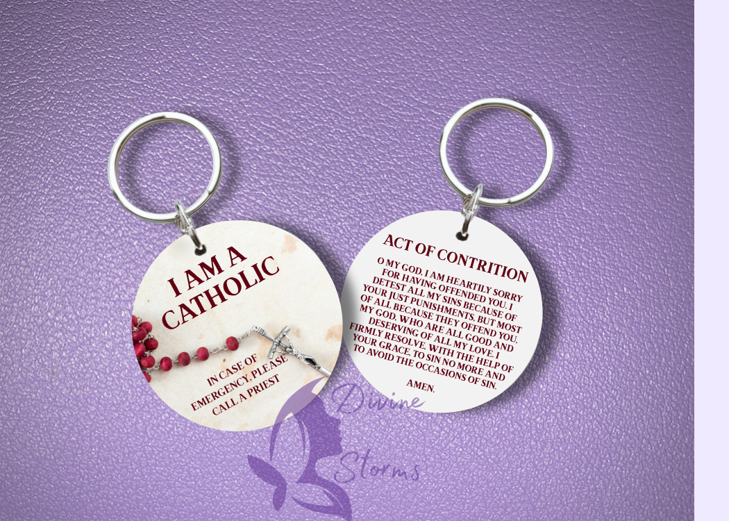 I Am Catholic Faith Keychains – In Case of Emergency Call a Priest – Act of Contrition on Back