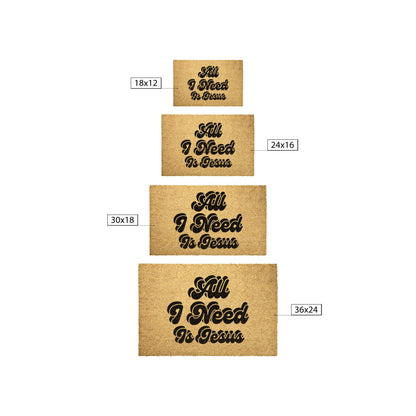 All I Need is Jesus Door Mat