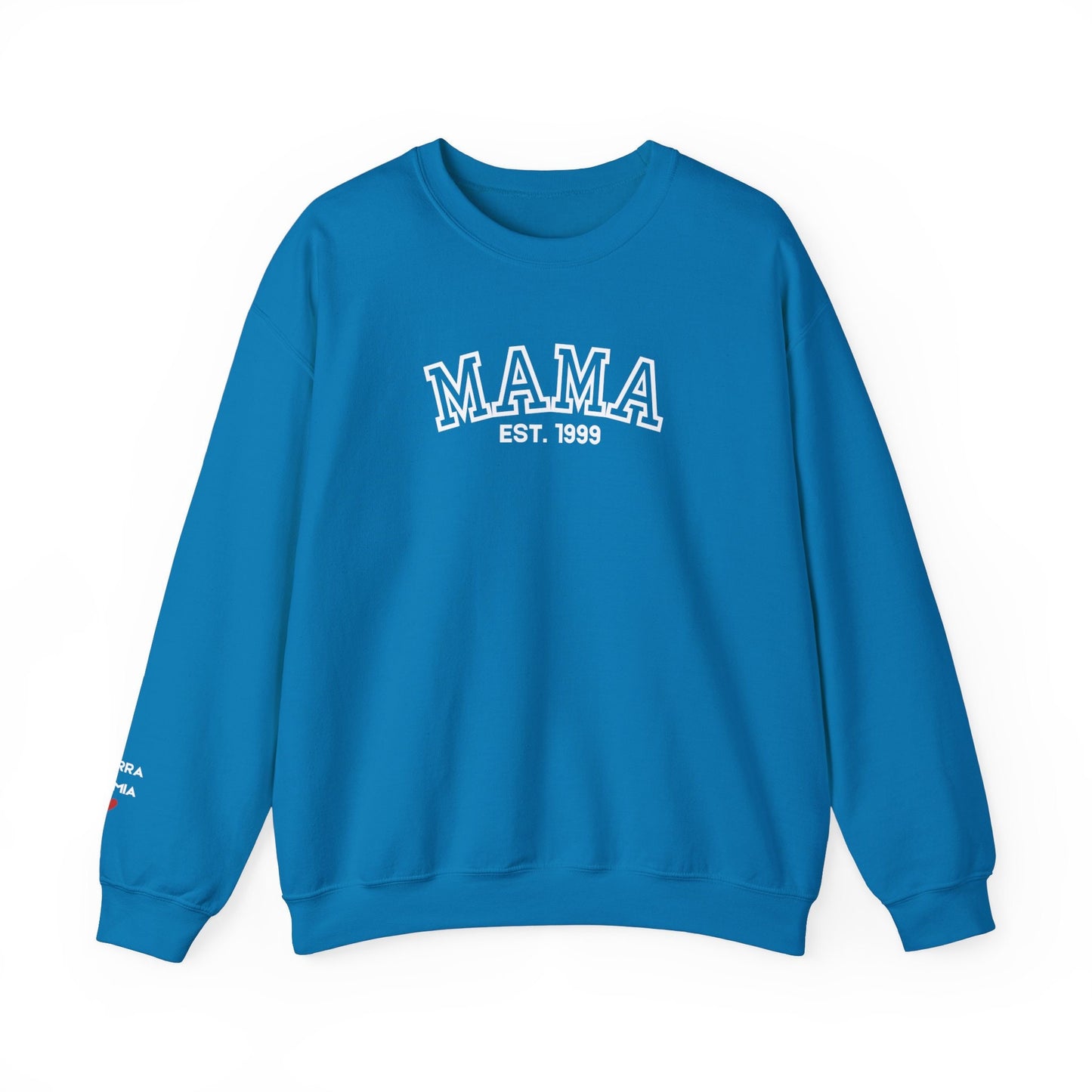 Mama Established Sweatshirt Personalized with Names on Sleeve